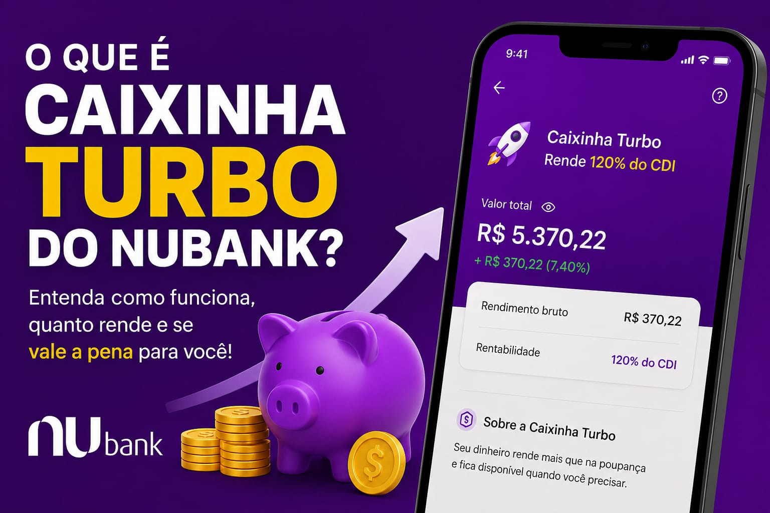 O Que é Caixinha Turbo do Nubank?