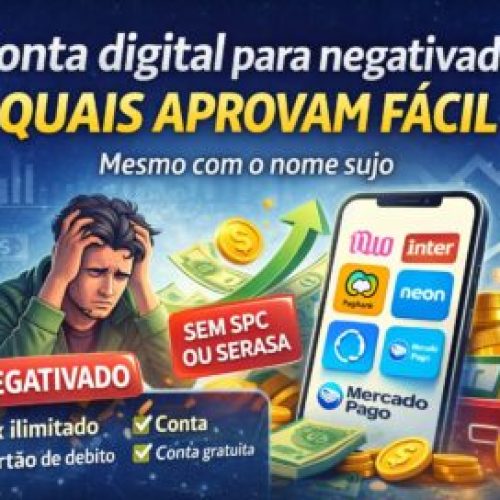 Conta digital para negativado
