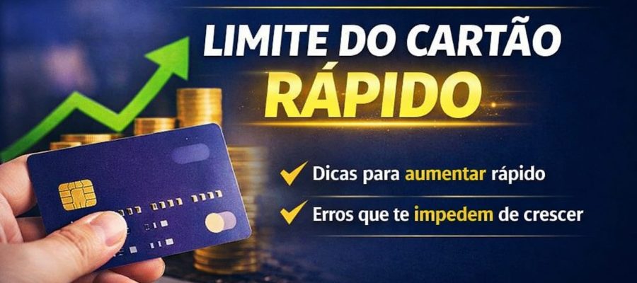 Como Aumentar Limite do Cartão de Crédito Rápido