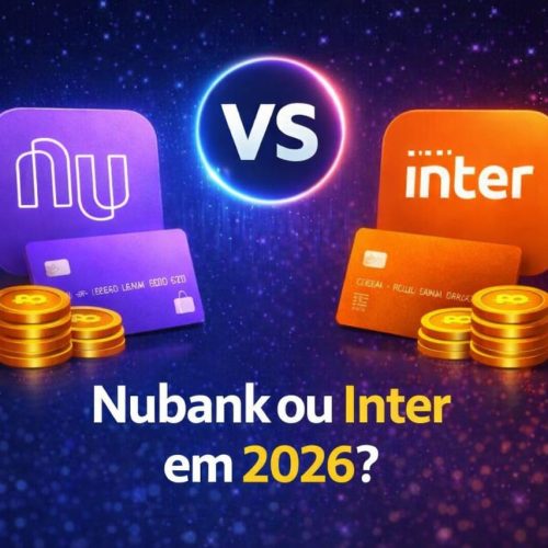 Nubank ou Inter em 2026