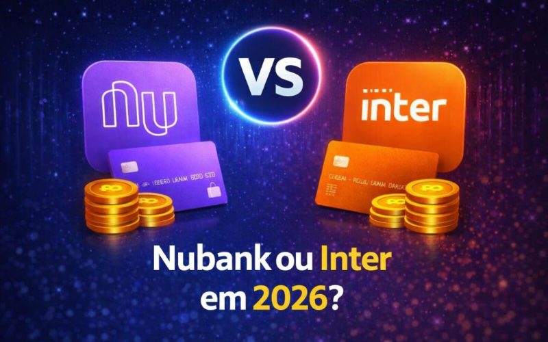 Nubank ou Inter em 2026