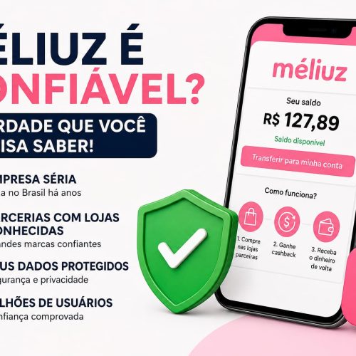 Méliuz é Confiável?