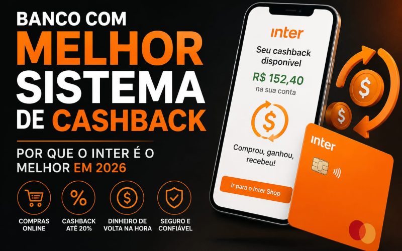 banco com melhor sistema de cashback