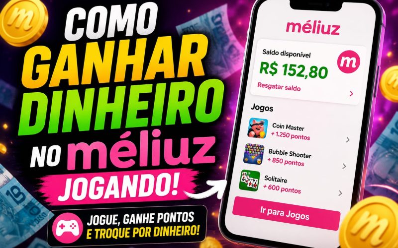 Como ganhar dinheiro jogando no Méliuz