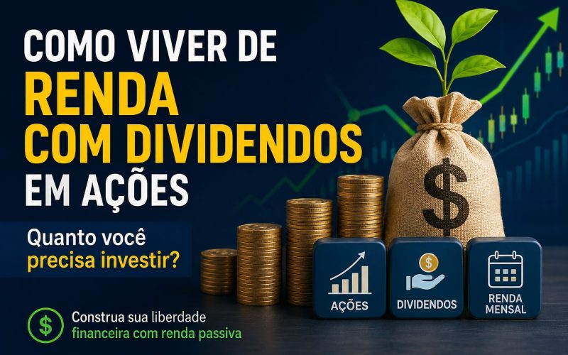 Como viver de renda com dividendos em ações