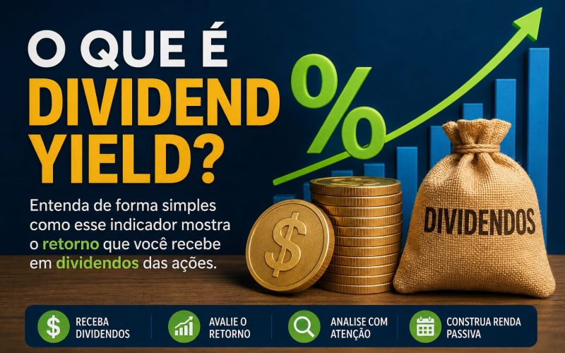 O Que é Dividend Yield?