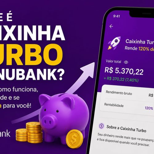 O Que é Caixinha Turbo do Nubank?