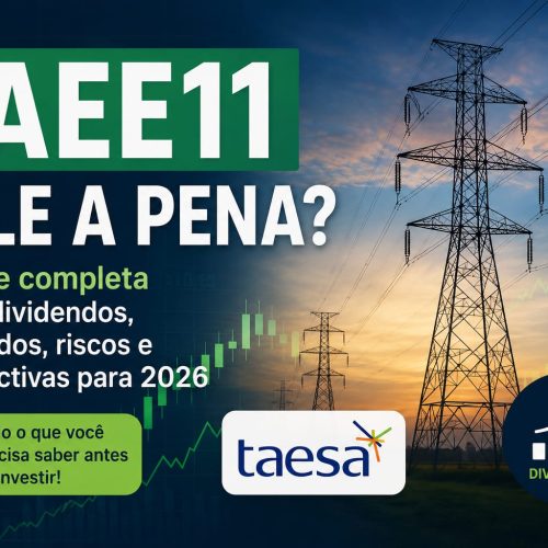 TAEE11 Vale a Pena?