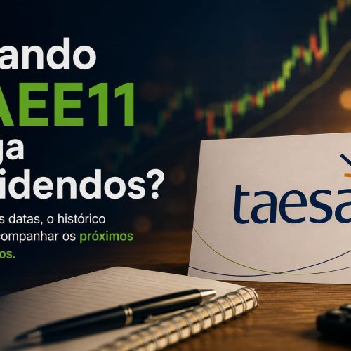 Quando TAEE11 paga dividendos
