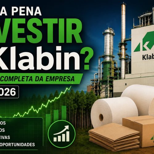 Vale a Pena Investir na Klabin