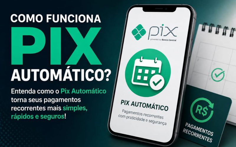 Como Funciona Pix Automático