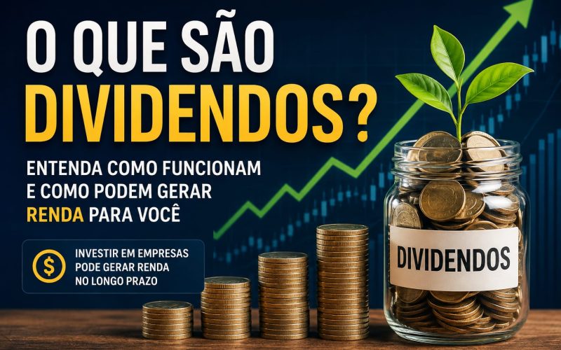 O Que São Dividendos